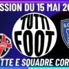 TUTTI FOOT – Émission avec Florian BIANCHINI (SC Bastia) bilan de fin de saison, aspect personnel