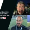 La Balagne s’offre le doublé; Interview d’après match Finale Coupe de Corse USC Corte-FC Balagne 0-1