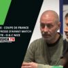 CDF : USC Corte – OGC Nice – Conférence de presse d’avant match, David Faderne et Jacques Colombani.