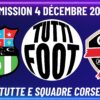 TUTTI FOOT – Le F.C Borgo en plateau avec l’entraîneur Adrien Rossini et l’U.S.C Corte en visio.