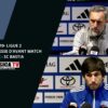 J19 /Amiens SC –  SC Bastia : Conférence de presse d’avant match de Dumè Guidi et Benoît Tavenot.