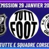 TUTTI FOOT – Le S.C Bocognano Gravona en plateau et l’A.S Cargèse en visioconférence