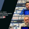 J26 / SC Bastia – FC Martigues : Conf de presse d’avant match d’Amine Boutrah et Benoît Tavenot.