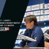 J1/ US Boulogne – SC Bastia : Conférence de presse d’avant match de Félix Tomi et Benoît Tavenot