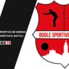 Interview Spéciale Boule Sportive de Borgo – Régional Challenge Paul Natali