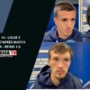 J14 – Interviews d’après match : SC Bastia – Reims 1-3.