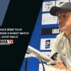 CDF 8ÈME TOUR / SC BASTIA – SAINT-MALO : Conférence de presse d’avant match de Réginald RAY.