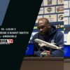 J18 / SC BASTIA – GRENOBLE : Conférence de presse d&rsquo;avant match de Johny PLACIDE et Réginald RAY.